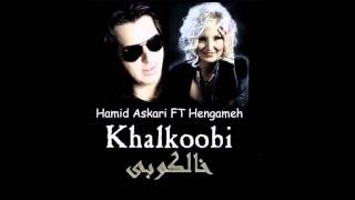 Hengameh ft Hamid Askarikhalkoobi original version [upl. by Odnamra]