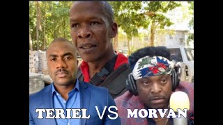 TERIEL TELUS VS MORVAN DOSYE DÈDÈ KANAPÈ ALYAS TI PYÈ KOMISÈ MUSCADIN [upl. by Byrann]