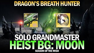 Solo GM Heist Battleground Moon Dragons Breath Hunter Destiny 2 [upl. by Oleic]