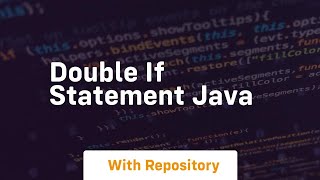 double if statement java [upl. by Rolyt747]