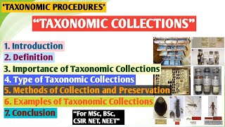 Taxonomic Collection  Taxonomic Procedures  Types of Taxonomic Collection  Methods of Collection [upl. by Carnes]