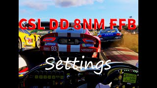 Before you Begin  FORZA Motorsports 8  CSL DD FFB Settings [upl. by Airbmat]