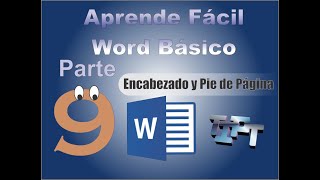 Aprende Fácil  Word Tutorial 9 Encabezado Pie de Pagina y Numeración [upl. by Kirsten]