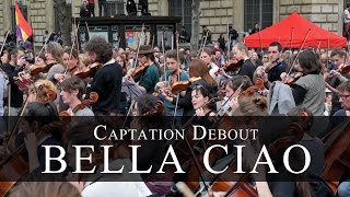 Bella Ciao  Nuit Debout [upl. by Anissej799]