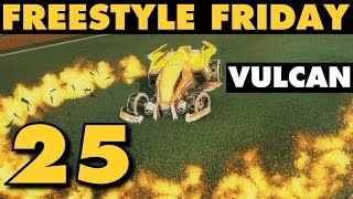 Rocket League  Freestyle Friday 25  New Car VULCAN [upl. by Rojam]