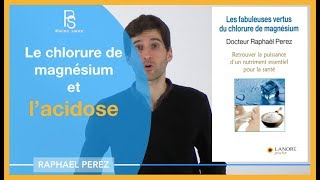 Chlorure de magnésium lacidose [upl. by Yatnuahs]