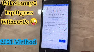 Wiko Lenny 2 Frp bypass Google account remove without Pc [upl. by Kcir]