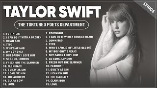 Taylor Swift  TTPD Full Album With Lyrics [upl. by Hna]