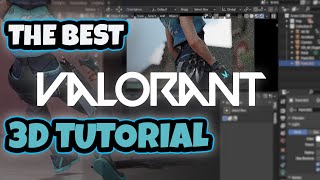 The BEST 3D VALORANT Tutorial Yet Everything you need to know about Valorant 3D OUTDATED [upl. by Eniwtna]