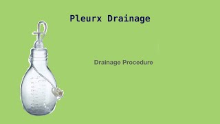 Pleurx Drainage Drainage Procedure [upl. by Rivalee]