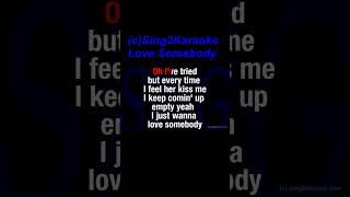 Morgan Wallen Love Somebody Karaoke Version Lyrics [upl. by Hildy]