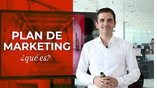 ¿Cómo hacer un Plan de Marketing Qué es y claves [upl. by Nuhsyar428]