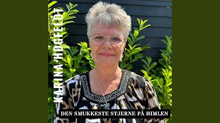 Du er den smukkeste stjerne på himlen [upl. by Turnbull765]