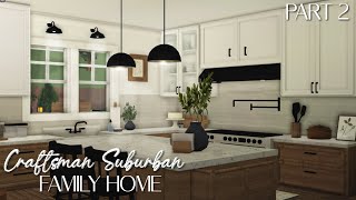 BLOXBURG Craftsman Suburban Family Home  Part 2 [upl. by Ssew]