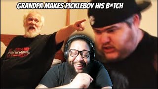 GRANDPA MAKES PICKLEBOY HIS BH  Reaction [upl. by Edgerton]