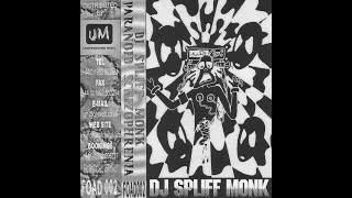 Spliff Monk  Paranoid schizophrenia Face B 1999 [upl. by Assyli42]