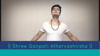 Shree Ganesha Atharvashirsha [upl. by Lahsiv]