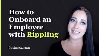 How to Onboard an Employee with Rippling [upl. by Hatfield]