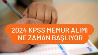 2024 KPSS MEMUR ALIMI NE ZAMAN BAŞLIYOR [upl. by Glassman]