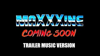 MAXXXINE Trailer Music Version [upl. by Felicie505]