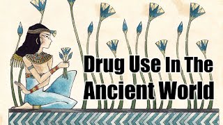 Drug Use in the Ancient World  ROBERT SEPEHR [upl. by Ardnaiek]