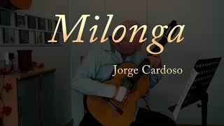 Milonga  Jorge Cardoso  Brian Farrell Guitar [upl. by Kunkle]