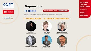 Parlons tarifs… ou valeur des services – Relations agencesfreelances  Repensons la filière 36 [upl. by Octavus]