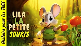 LILA LA PETITE SOURIS🐁Histoires amp Contes pour Enfants Histoire pour Dormir Livre animé pour enfant [upl. by Lozano]