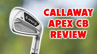 Callaway Apex CB Iron Review [upl. by Theresa]