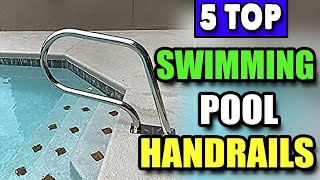 Best Removable Swimming Pool Handrails [upl. by Pharaoh]