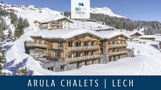 Arula Chalets  Luxury Ski Chalets in Lech  Ski In Luxury [upl. by Eedyak]