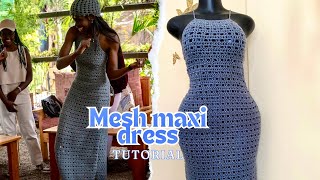 Crochet summer maxi mesh dress tutorial  beginner friendly [upl. by Ennoryt]