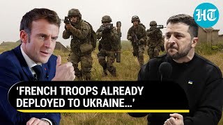 Macron Walks The Talk ExUS Official Says French Troops Already In Combat Zone In Ukraine  Watch [upl. by Neyr310]