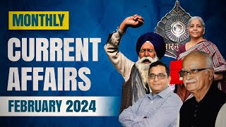 February Monthly Current Affairs 2024  All competitive exams [upl. by Airasor226]