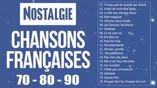 Nostalgies Francaises Années 70 80 90 ❤️ Les Plus Belles Chansons Francaises Années 70 80 90 [upl. by Red]