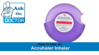 How to use an Accuhaler Inhaler [upl. by Rufford742]