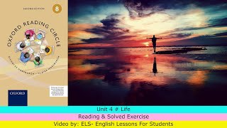 Unit 4  Life by “Charlotte Brontë” from Oxford Reading circle grade 8 2nd Edition [upl. by Anitnamaid]