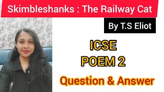 Skimbleshanks The Railway Cat Questions and Answers ICSE english icse icse2023 treasurechest [upl. by Saito]