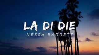 Nessa Barrett  la di die Lyrics feat jxdn  speed up amp reverb  lyrics [upl. by Naujd]