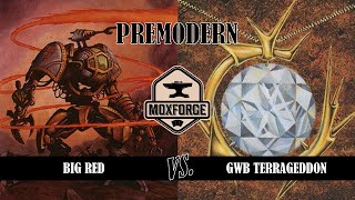 🇬🇧 Premodern Big Red vs GWB Terrageddon [upl. by Aitnom127]