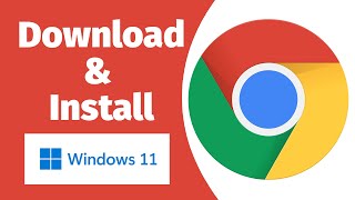 How to Download amp Install Google Chrome in Windows 11 [upl. by Dahsraf]