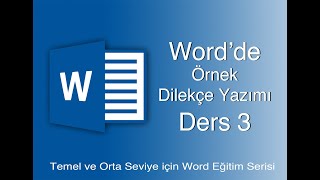 WORD PROGRAMI  ÖRNEK DİLEKÇE YAZIMI UYGULAMASI [upl. by Harod370]