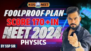 NEET 2024  NEET Foolproof Plan Score 170   NEET Physics By SSP Sir neet2024 khansir neet [upl. by Chi139]