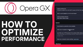 How to OPTIMIZE the PERFORMANCE of Opera GX 2024 Step by Step [upl. by Rombert]