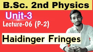 06 Bsc 2nd  physics Haidinger Fringes [upl. by Giesecke]