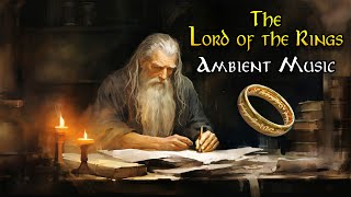 LOTR Embrace the Wisdom of Gandalf Into Your Life  1 Hour of Relaxation MiddleEarth Music [upl. by Mini]