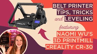 Creality CR30 Naomi Wus 3DPrintMill for beginners TIPS TRICKS amp LEVELING INSTRUCTIONS [upl. by Battiste]