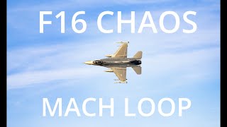 F16 chaos in the Mach Loop [upl. by Orodoet442]