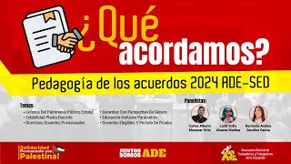 ¿Qué Acordamos Pedagogía a los acuerdos ADESED 2024  Parte 1 [upl. by Swee]