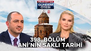 Pelin Çift ile Gündem Ötesi 398 Bölüm [upl. by Proudman609]